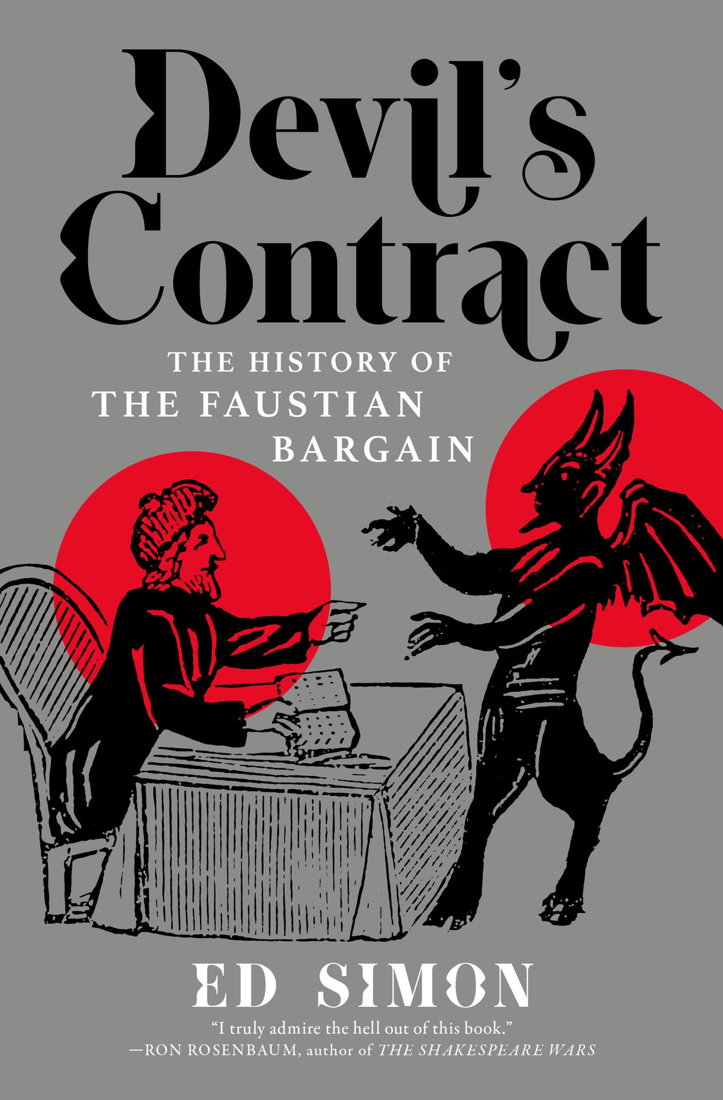 Devil's Contract - The History of the Faustian Bargain