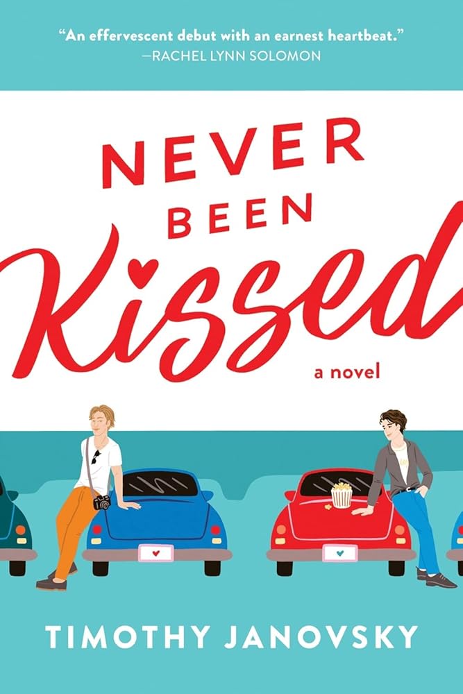 Never Been Kissed (Boy Meets Boy, 1) by Timothy Janovsky