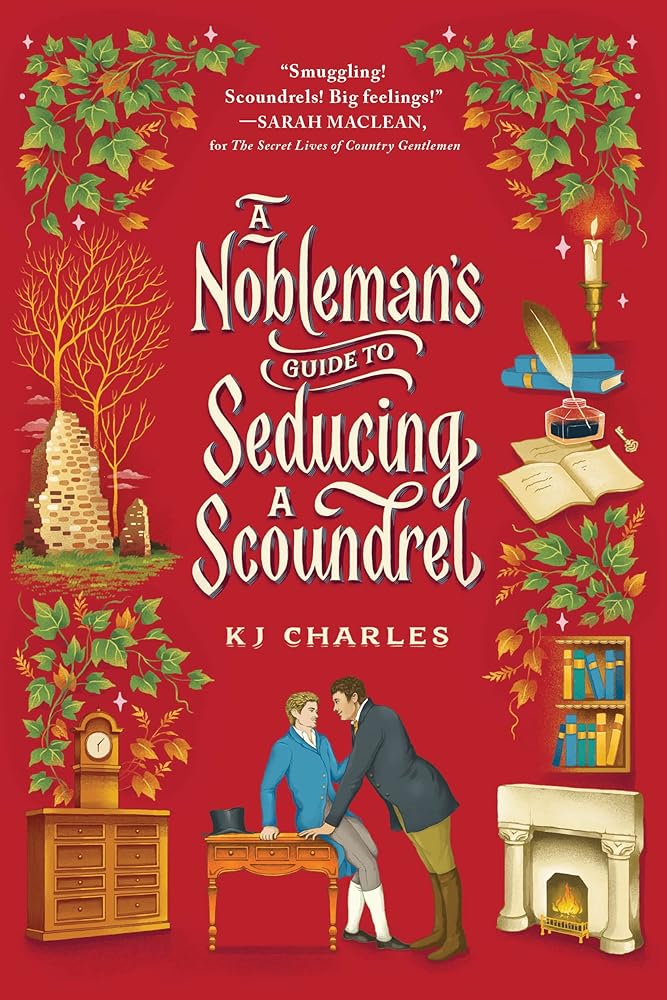 A Nobleman's Guide to Seducing a Scoundrel (The Doomsday Books, 2) by KJ Charles