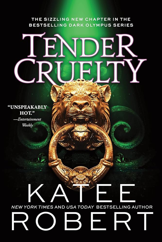 Tender Cruelty (Dark Olympus, 9) by Katee Robert