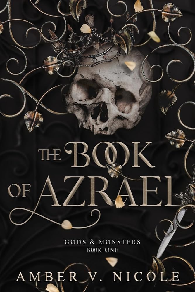 The Book of Azrael (Gods & Monsters) by Amber Nicole