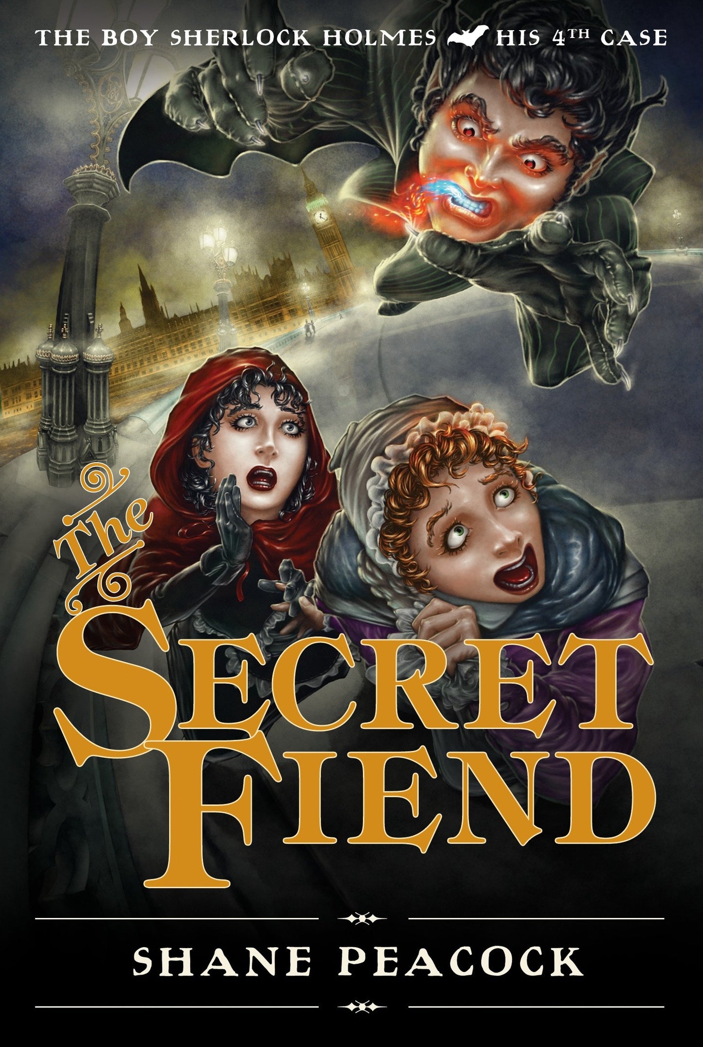 The Secret Fiend - The Boy Sherlock Holmes, His Fourth Case (The Boy Sherlock Holmes) (Book:4)