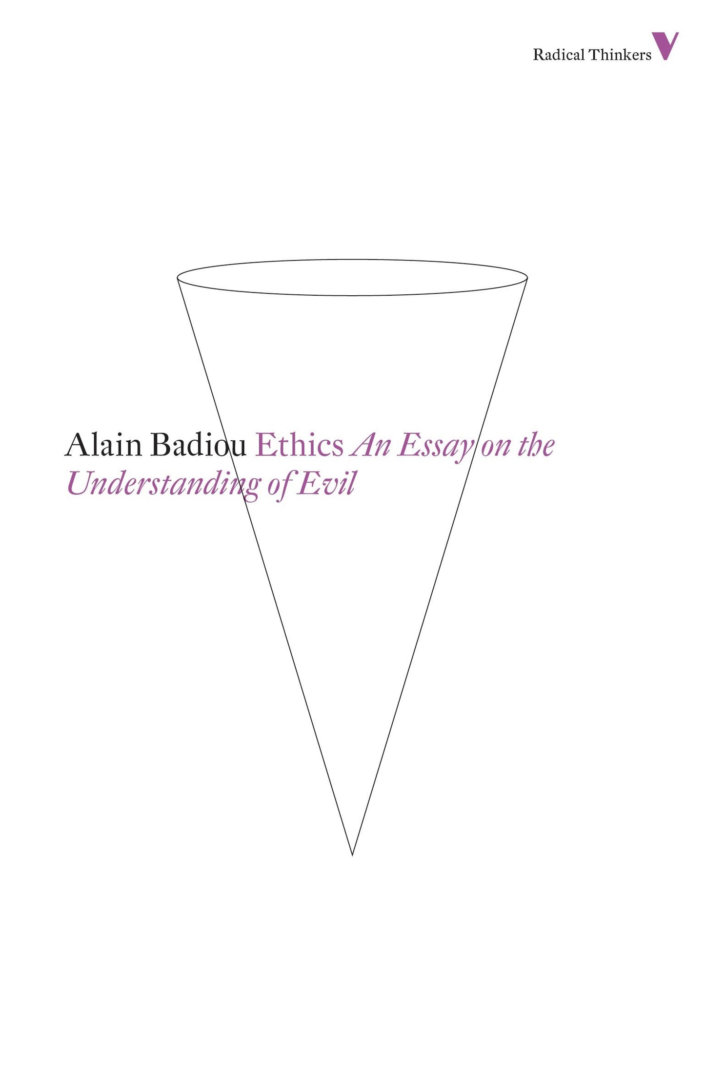 Ethics - An Essay on the Understanding of Evil (Radical Thinkers)