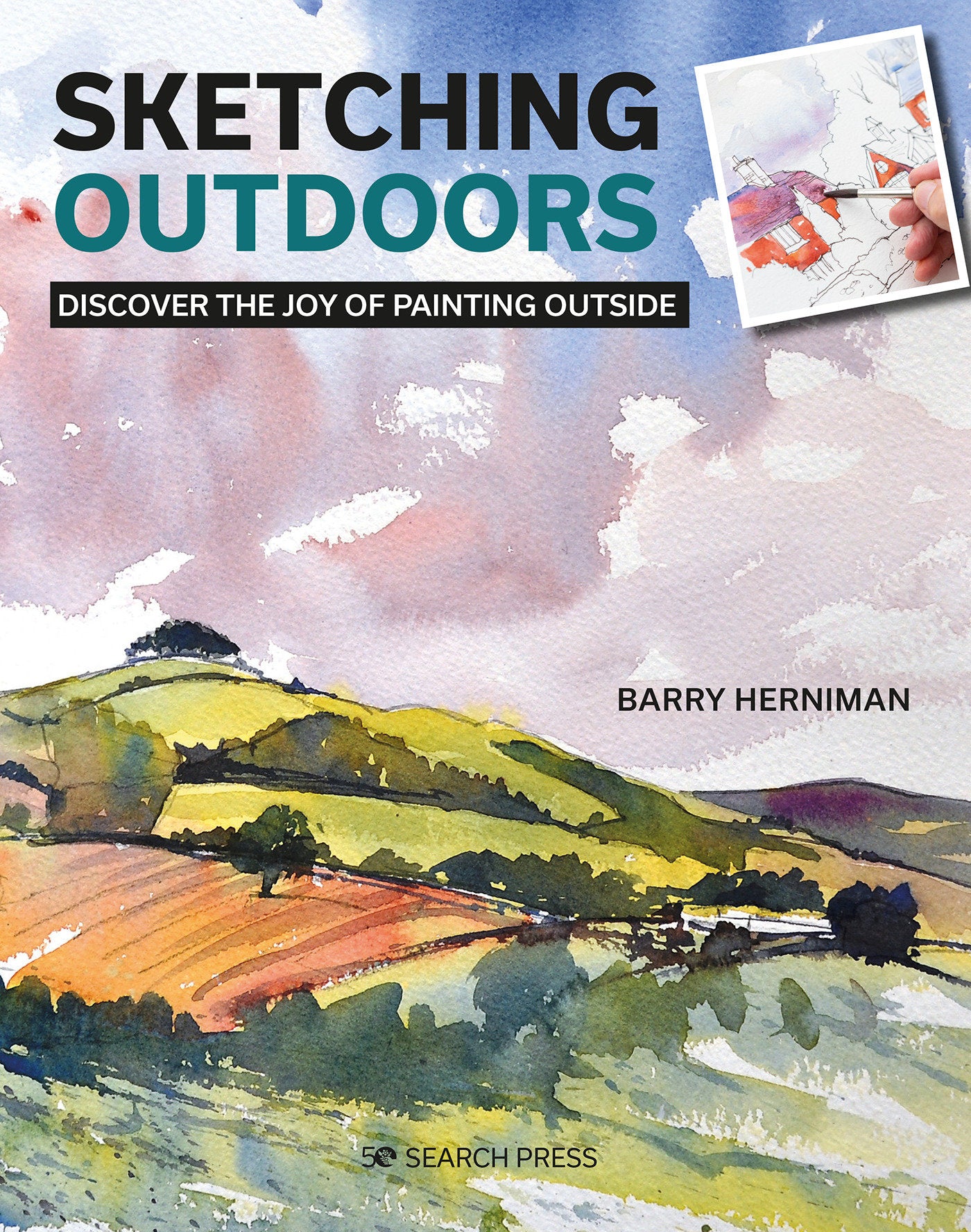 Sketching Outdoors - Discover the Joy of Painting Outdoors