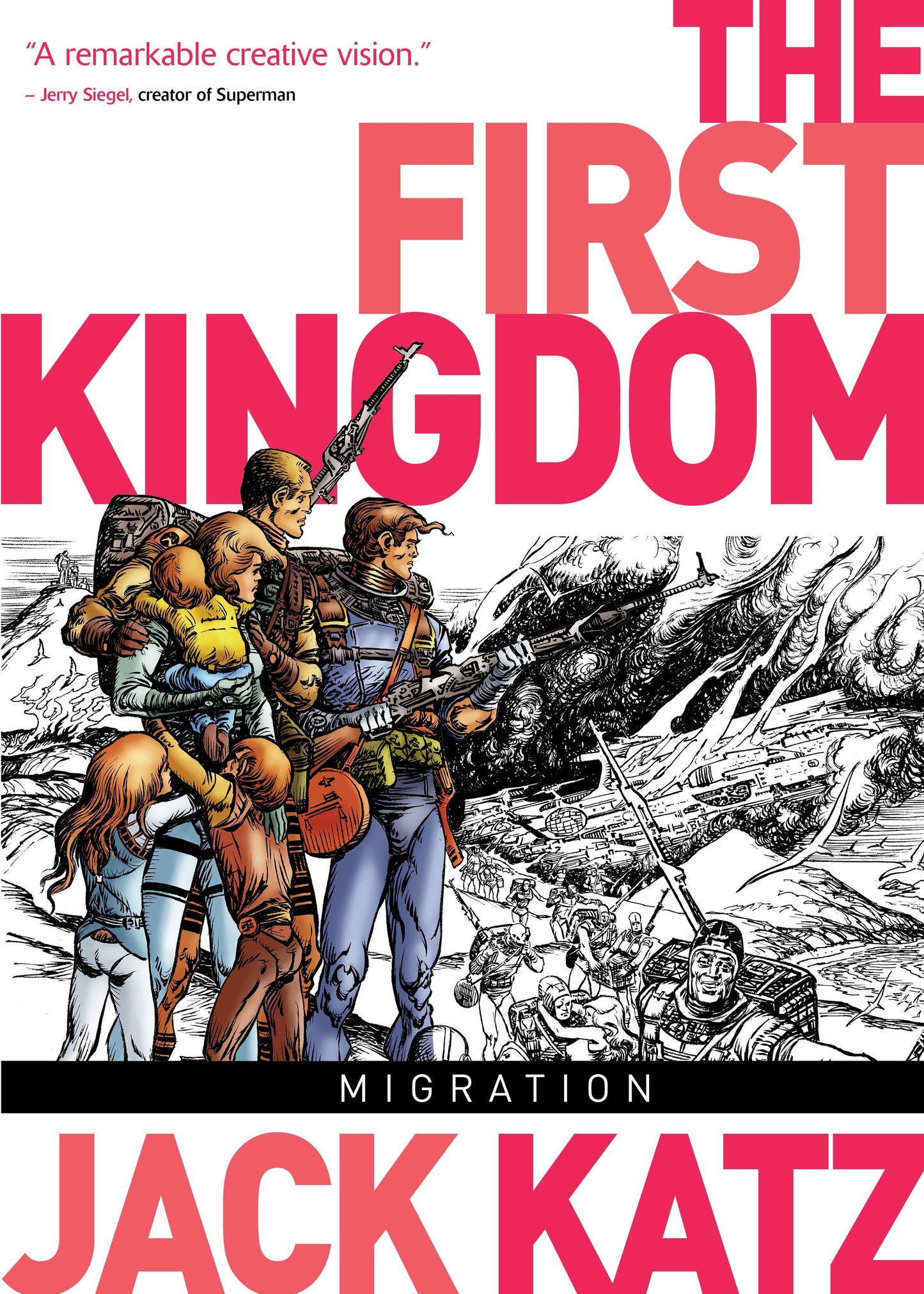 The First Kingdom Vol. 4: Migration (The First Kingdom) (Book:4)