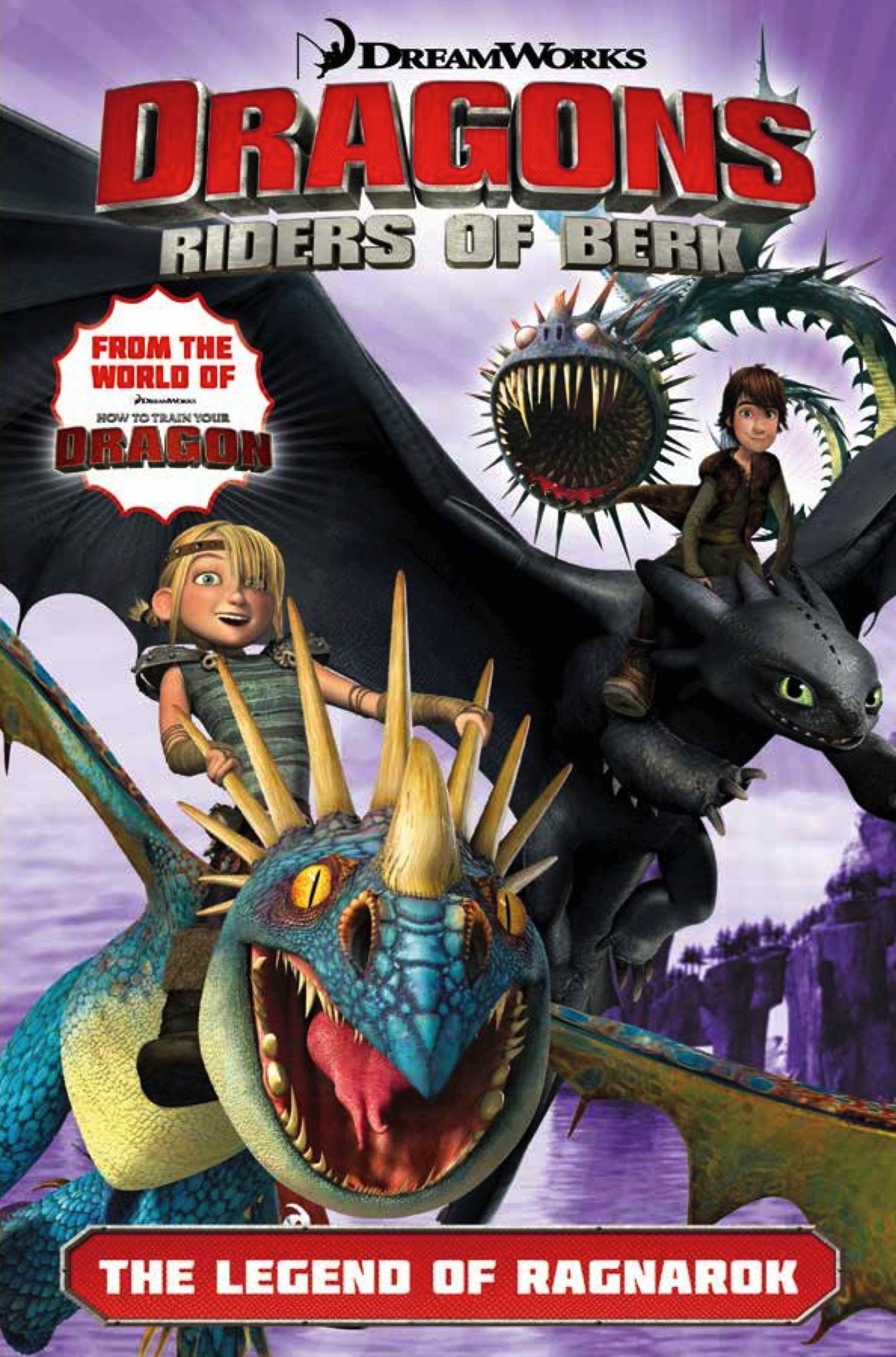 Dragons Riders of Berk: The Legend of Ragnarok (Riders of Berk)