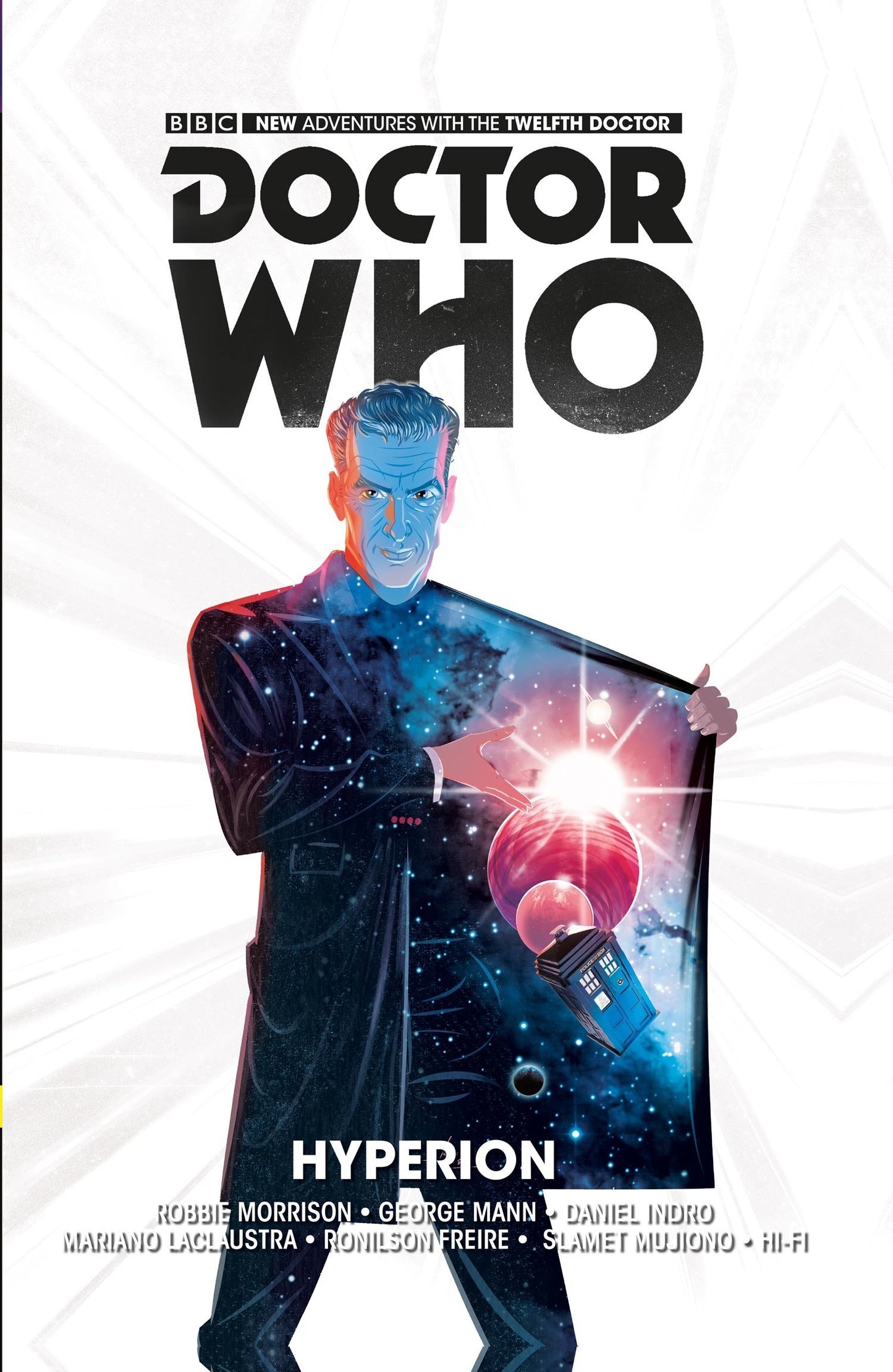 Doctor Who: The Twelfth Doctor Vol. 3: Hyperion (Doctor Who: The Twelfth Doctor) (Book:3)