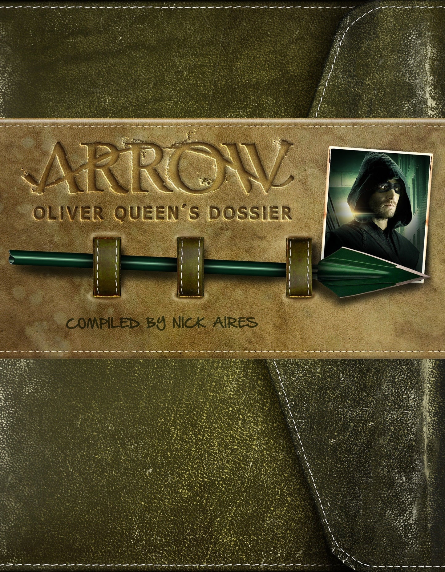 Arrow: Oliver Queen's Dossier (Arrow)