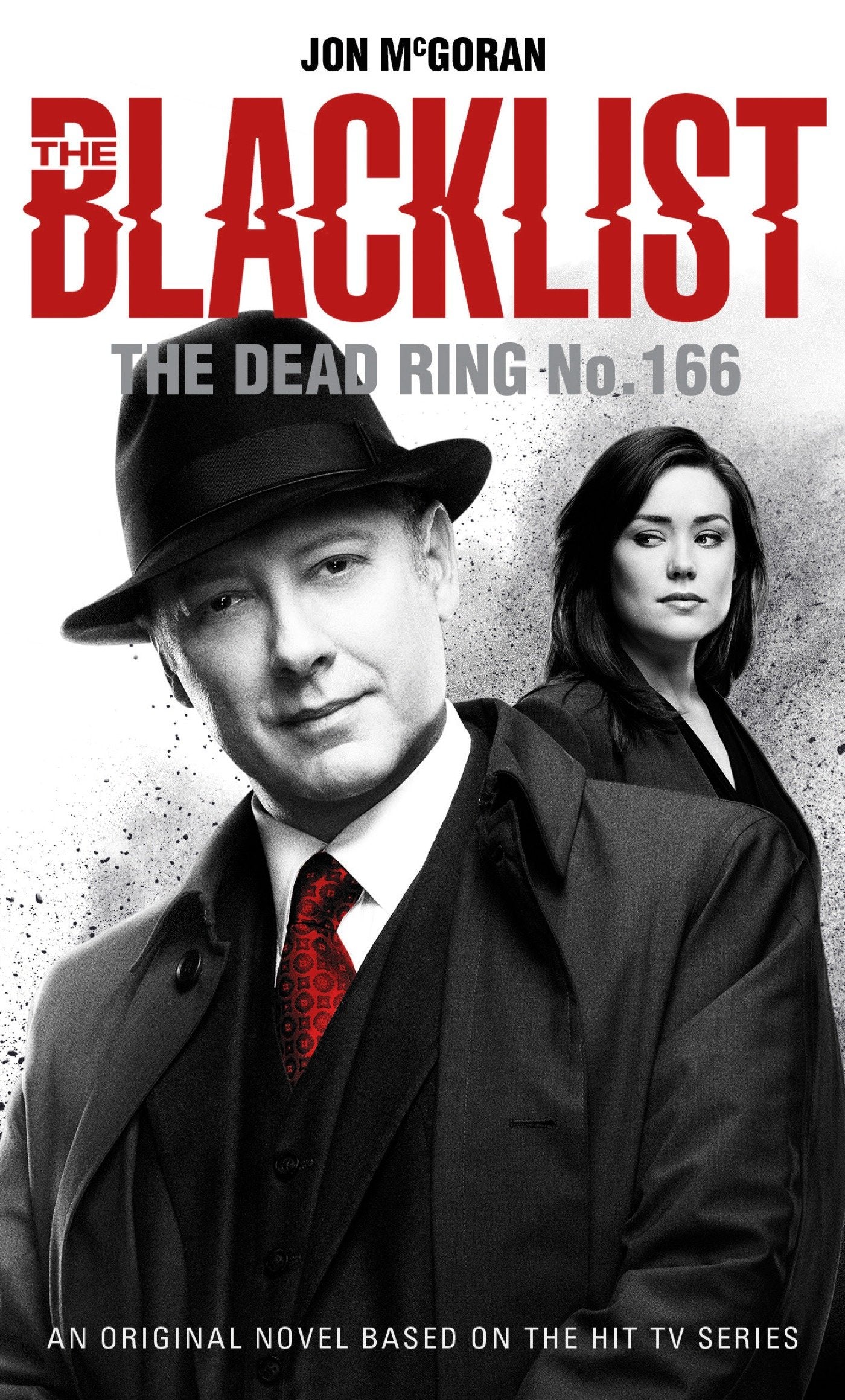 The Blacklist - The Dead Ring No. 166 (The Blacklist) (Book:166)