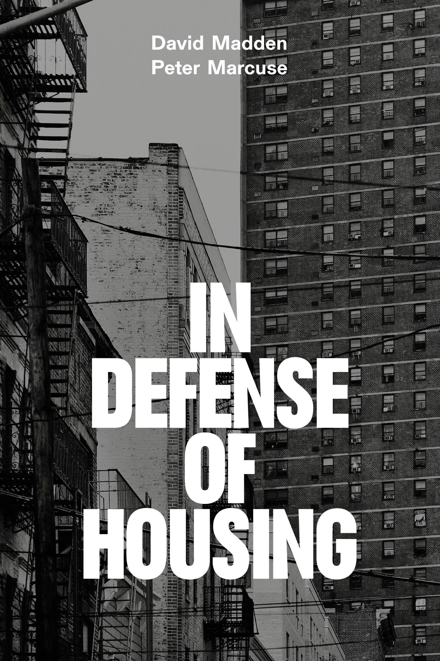 In Defense of Housing - The Politics of Crisis
