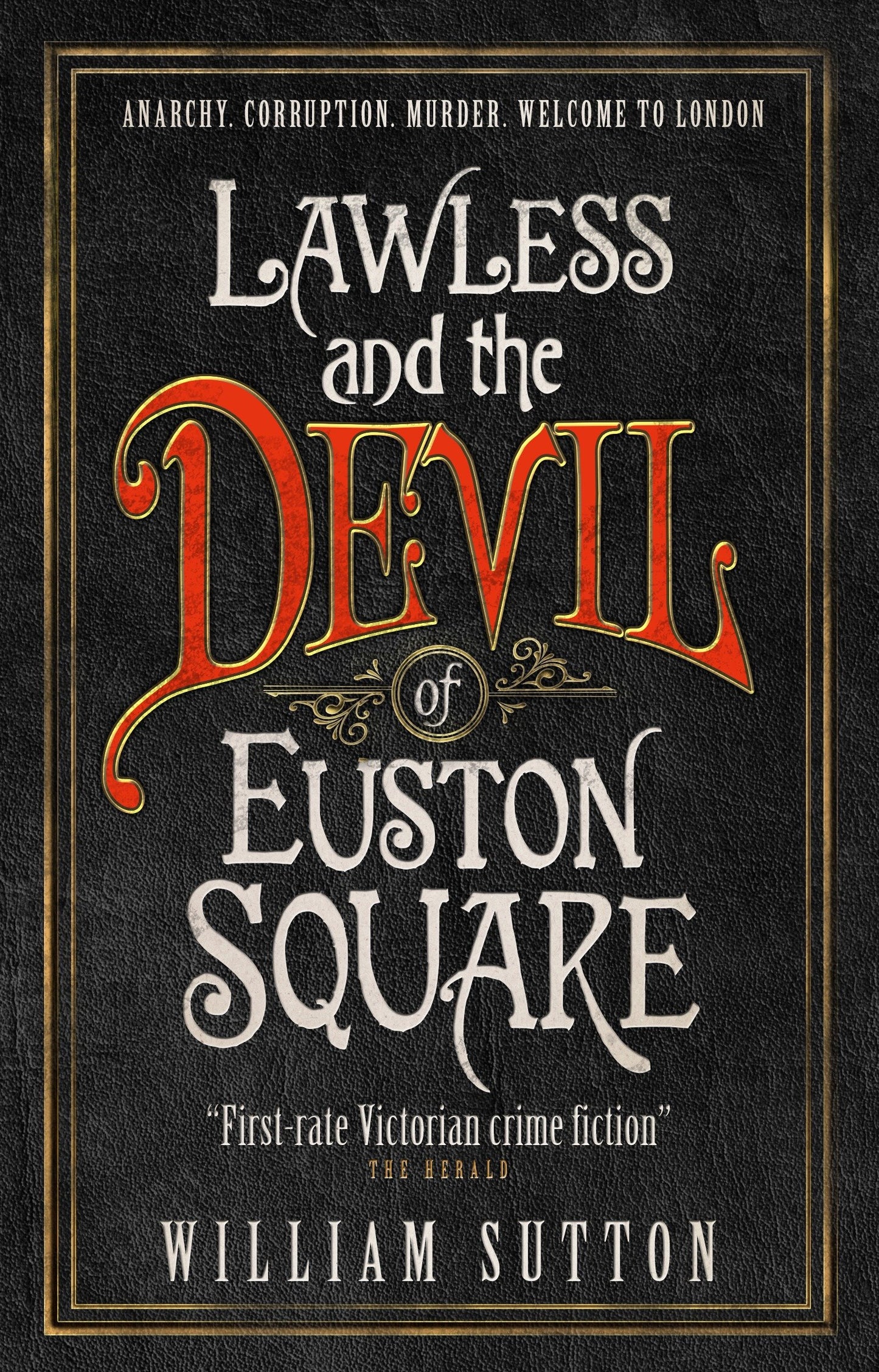 Lawless and the Devil of Euston Square - Lawless 1 (Campbell Lawless)