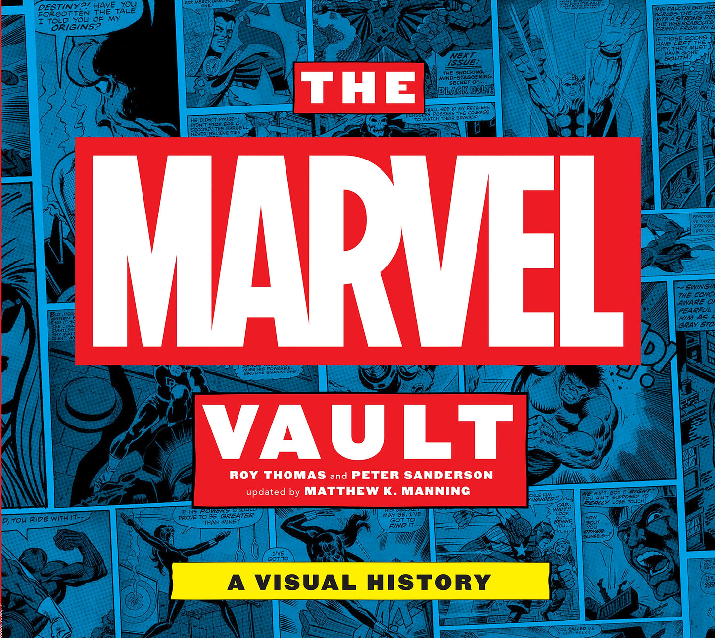 The Marvel Vault - A Visual History