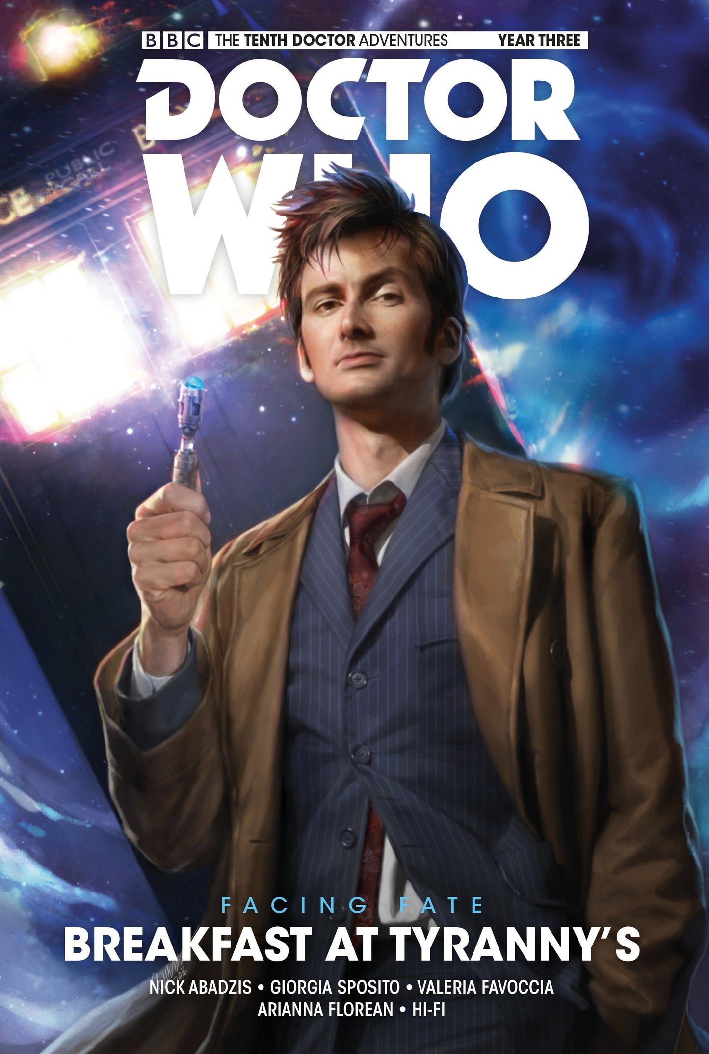 Doctor Who: The Tenth Doctor: Facing Fate Vol. 1: Breakfast at Tyranny's (Doctor Who: The Tenth Doctor) (Book:1)