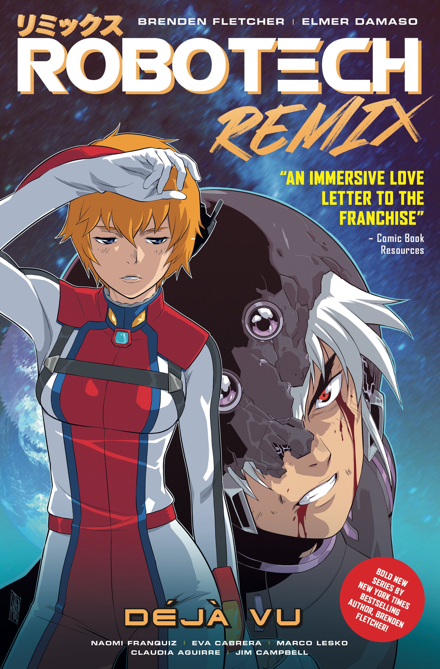 Robotech Remix Vol. 1: Deja Vu (Graphic Novel) (ROBOTECH) (Book:0)