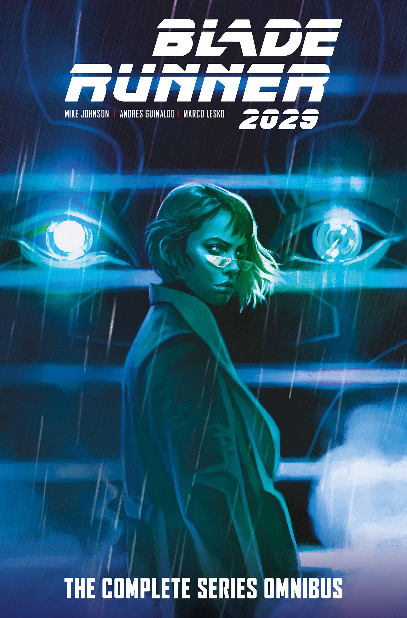 Blade Runner 2029: The Complete Series Omnibus (BLADE RUNNER)