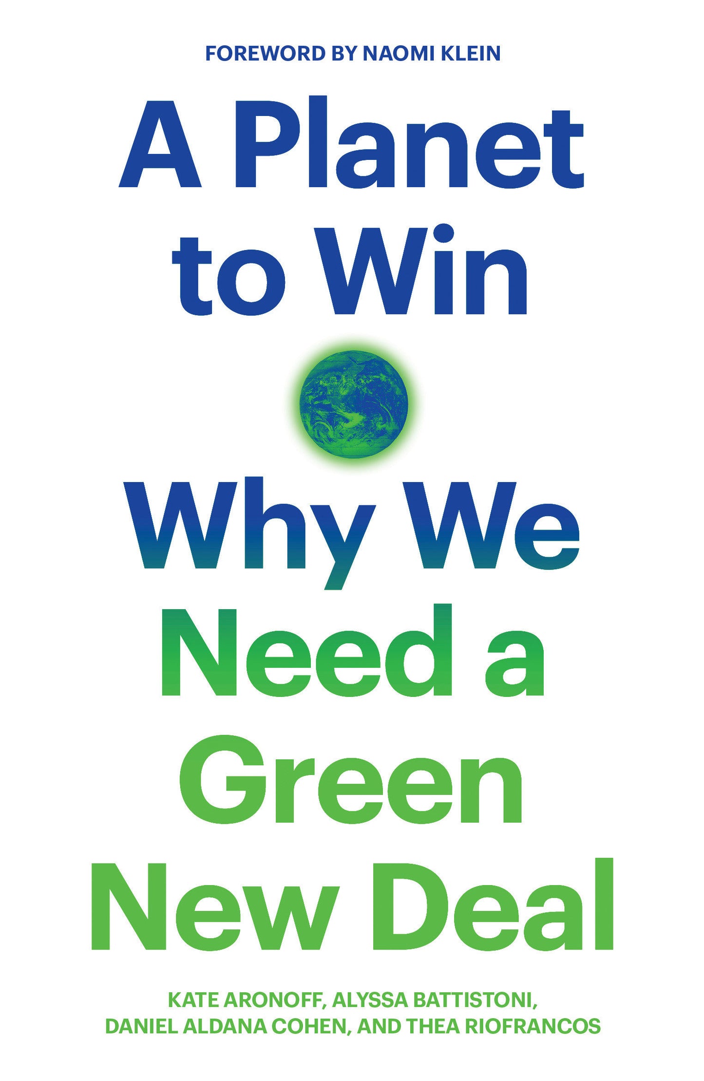 A Planet to Win - Why We Need a Green New Deal (Jacobin)