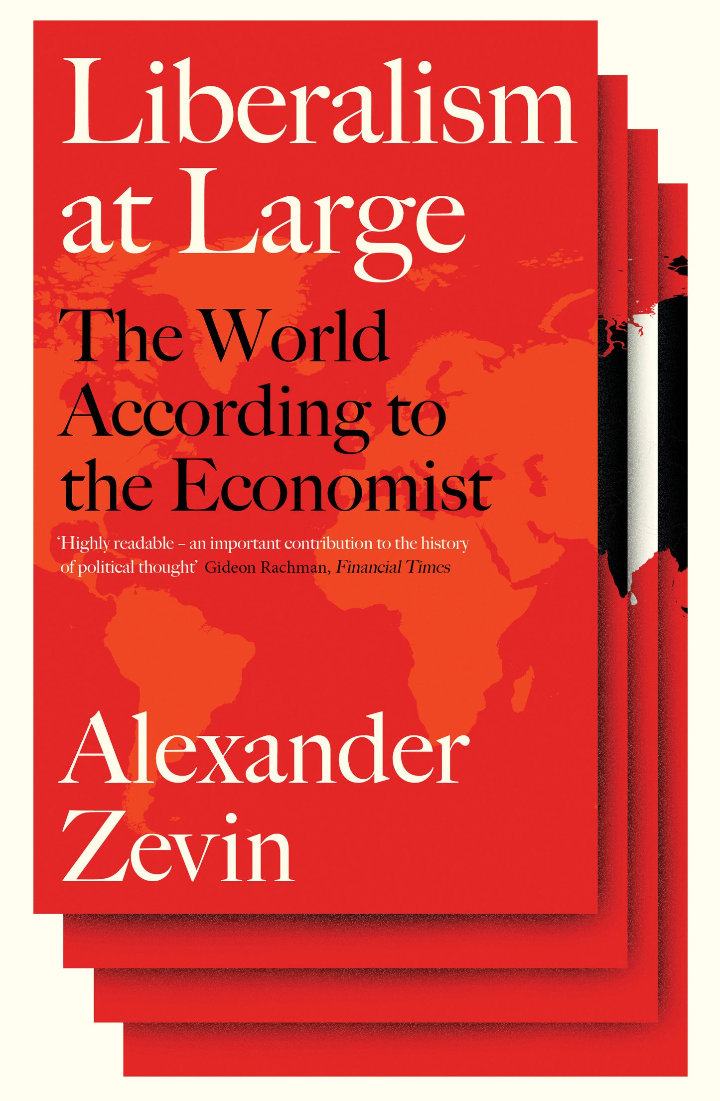 Liberalism at Large - The World According to the Economist