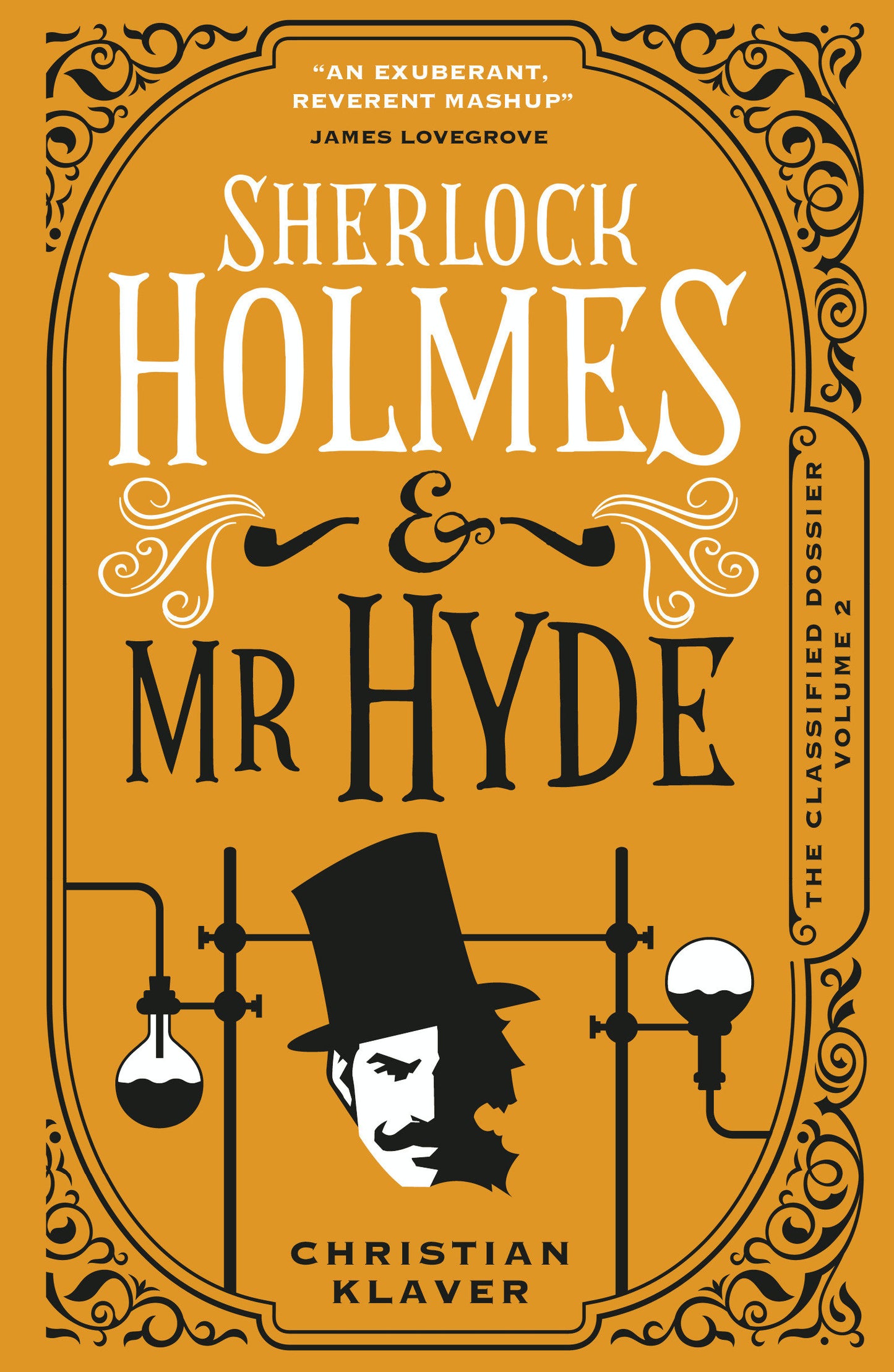 Sherlock Holmes and Mr Hyde - The Classified Dossier (The Classified Dossier) (Book:2)