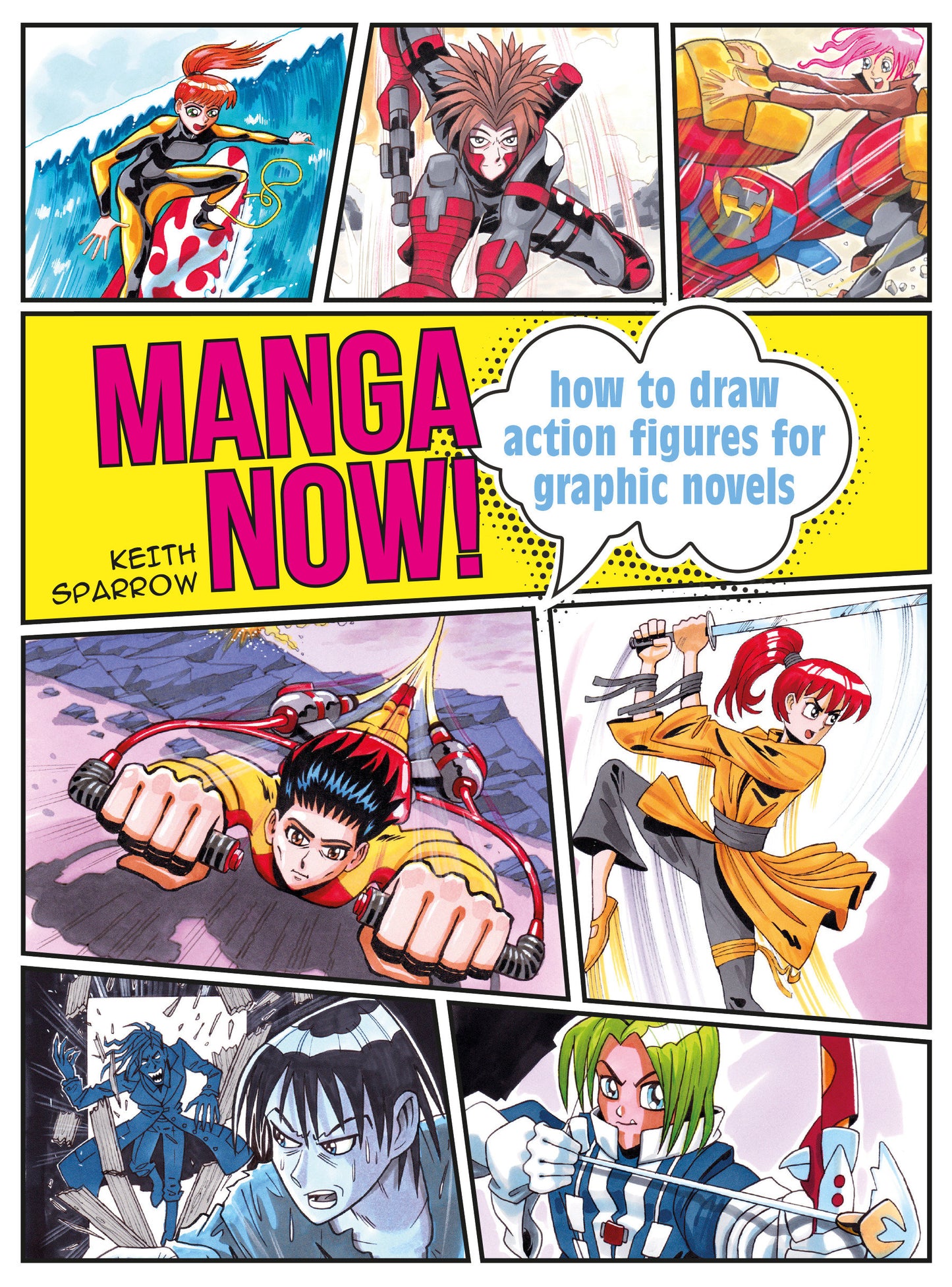 Manga Now! - How to draw action figures for graphic novels