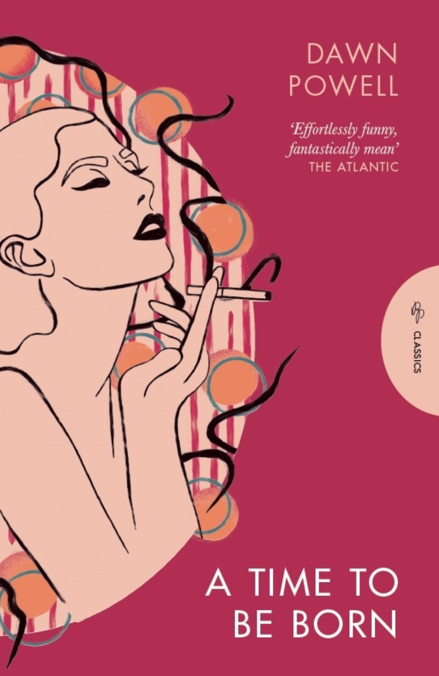 A Time to Be Born (Pushkin Press Classics)