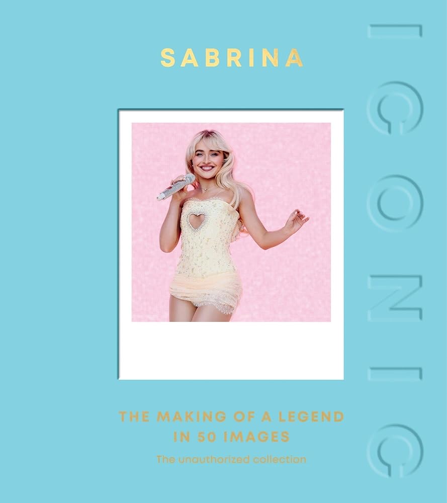 ICONIC: Sabrina: The Making of a Legend in 50 Images by Quadrille