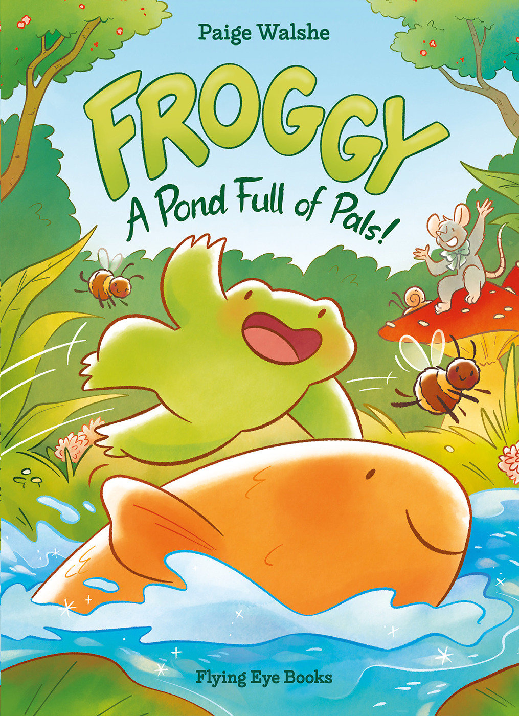Froggy (Library Edition) - A Pond Full of Pals!