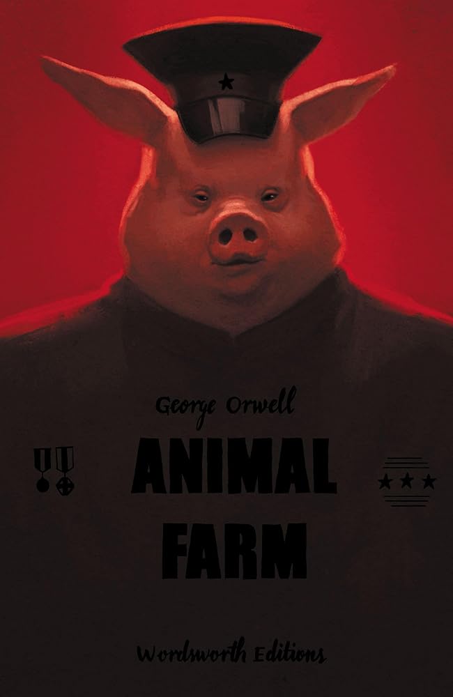 Animal Farm (Wordsworth Collector's Edition) by George Orwell