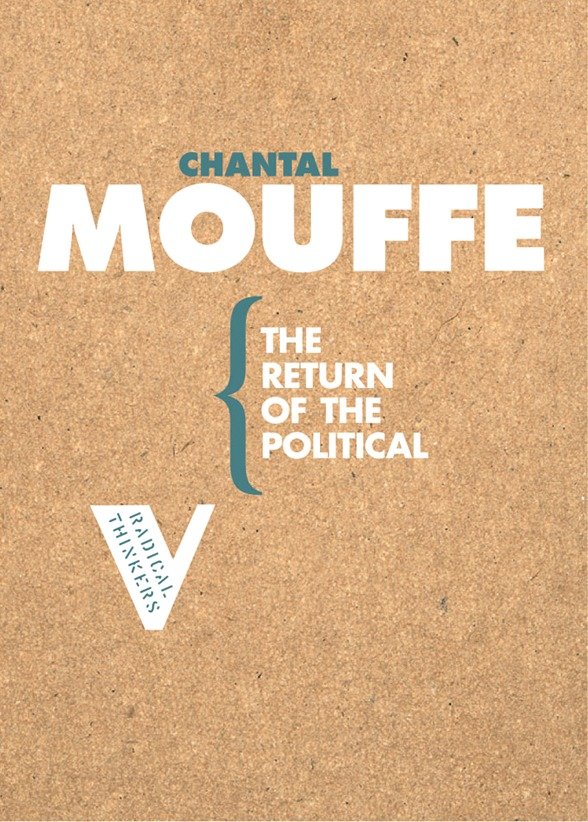 The Return of the Political (Radical Thinkers)