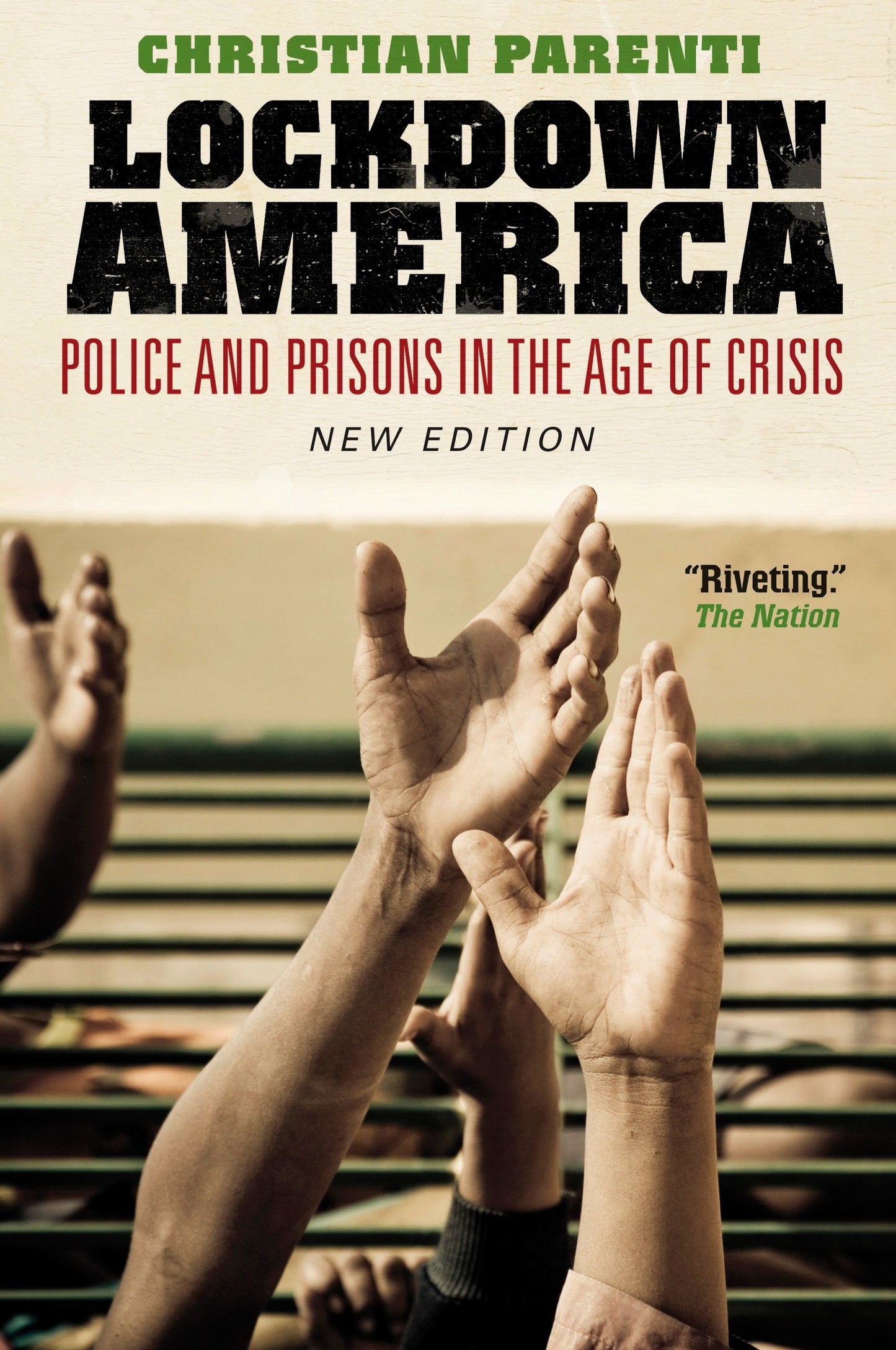Lockdown America - Police and Prisons in the Age of Crisis