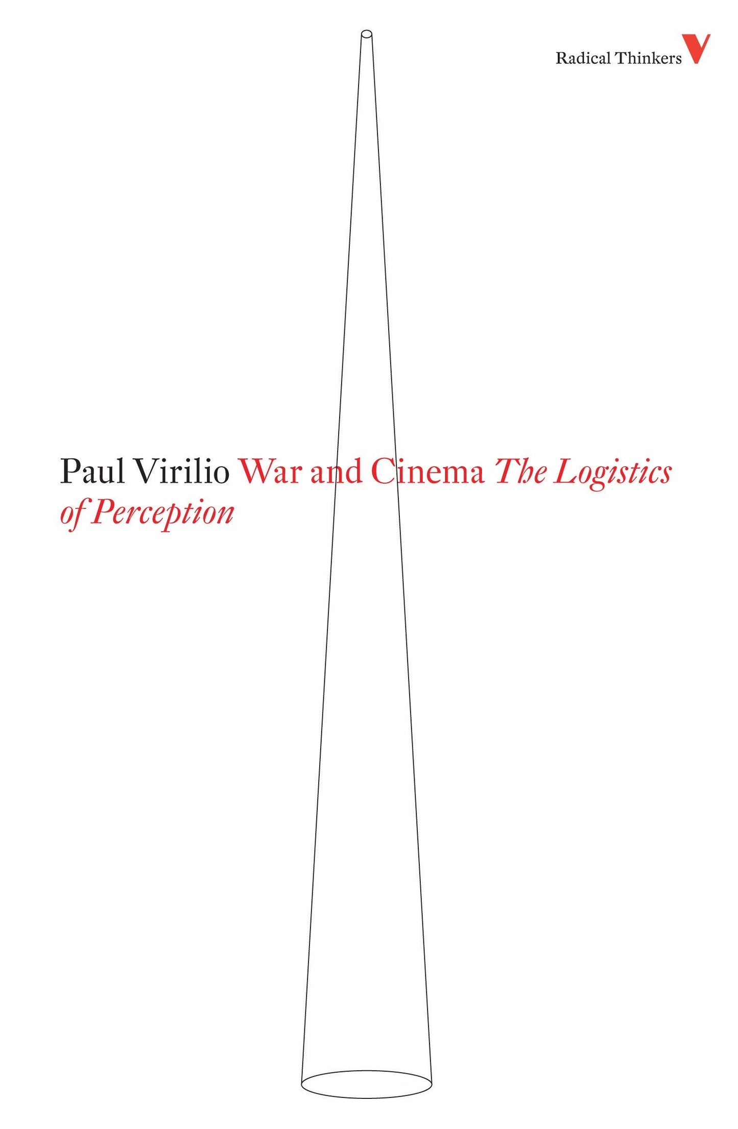 War and Cinema - The Logistics of Perception (Radical Thinkers)
