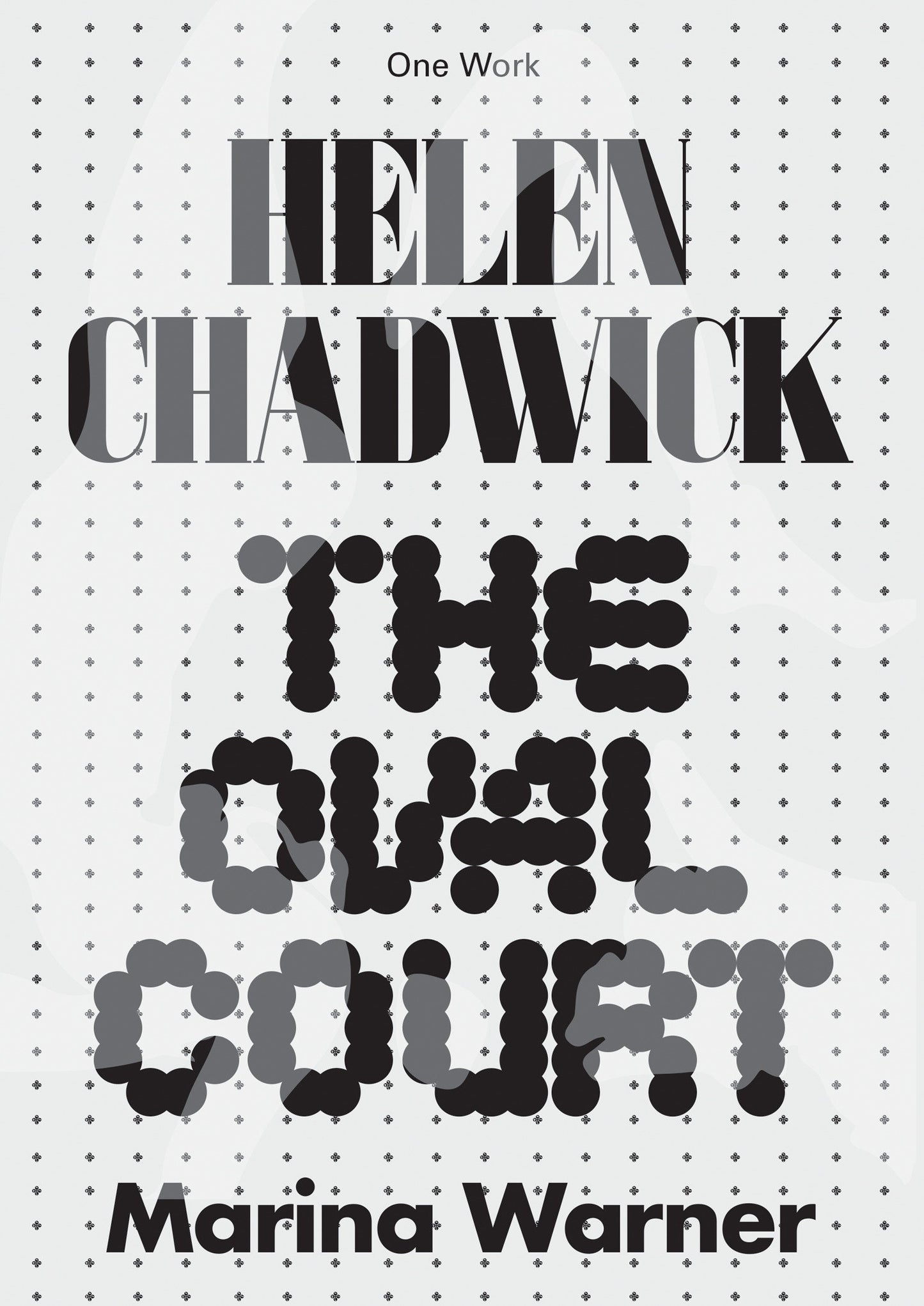 Helen Chadwick - The Oval Court (Afterall Books / One Work)
