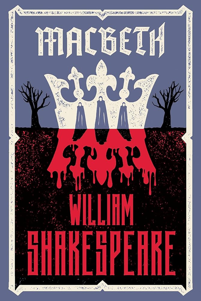 Macbeth: Fully annotated edition with over 900 textual notes (Alma Classics Evergreens) by William Shakespeare