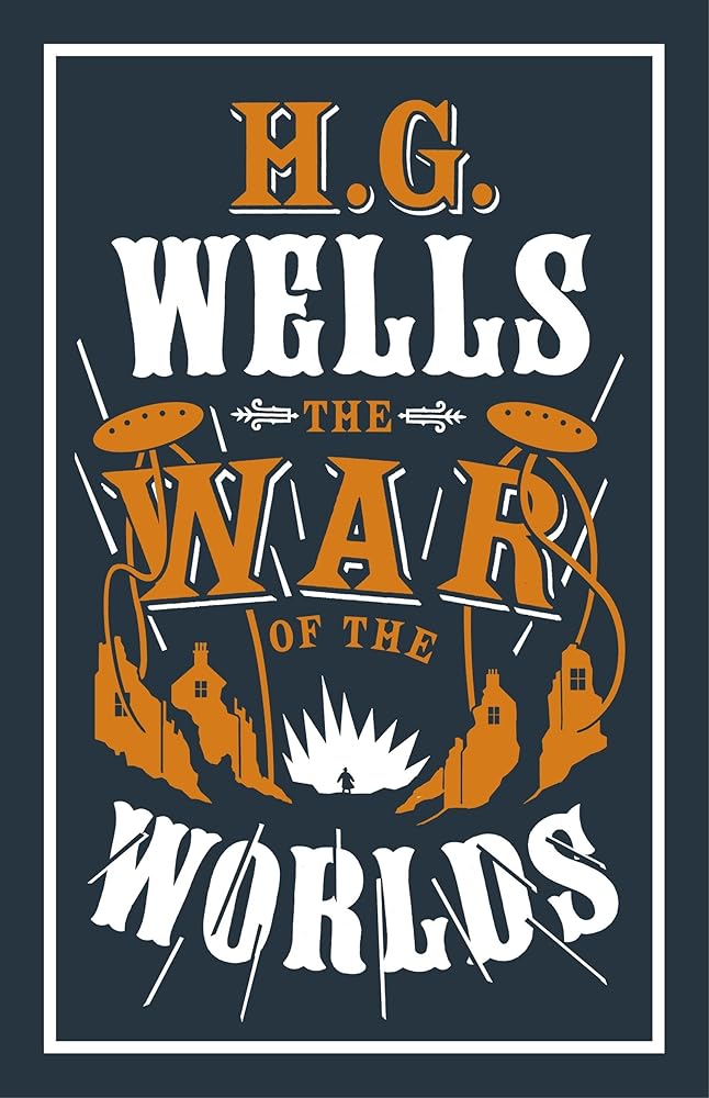 The War of the Worlds (Evergreens) by H.G. Wells