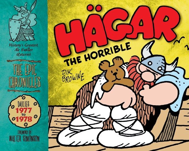 Hagar the Horrible: The Epic Chronicles: Dailies 1977-1978 (Hagar the Horrible: The Epic Chronicles)