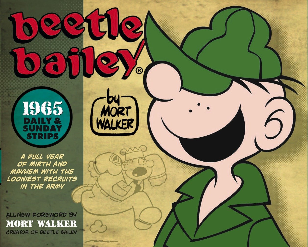 Beetle Bailey: The Daily & Sunday Strips 1965