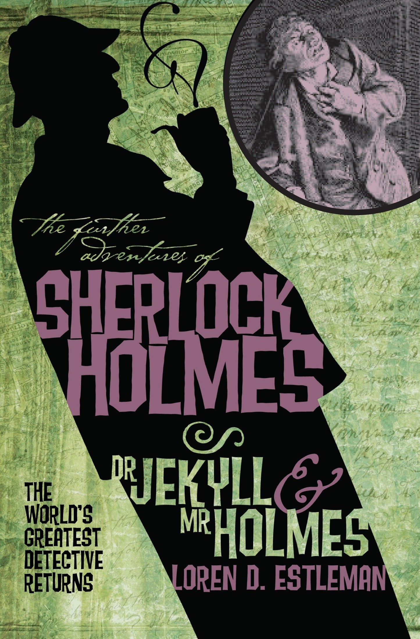 The Further Adventures of Sherlock Holmes: Dr. Jekyll and Mr. Holmes (Further Adventures of Sherlock Holmes)