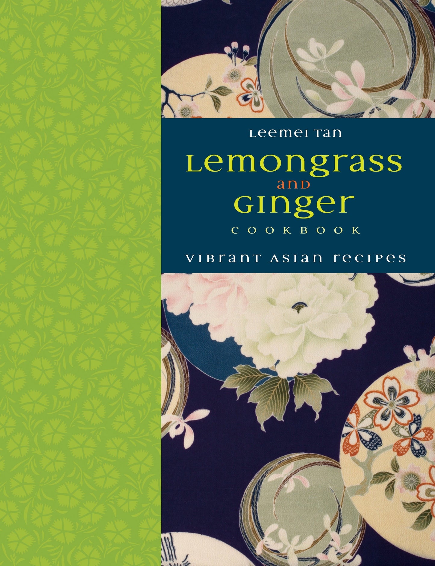 Lemongrass and Ginger Cookbook - Vibrant Asian Recipes