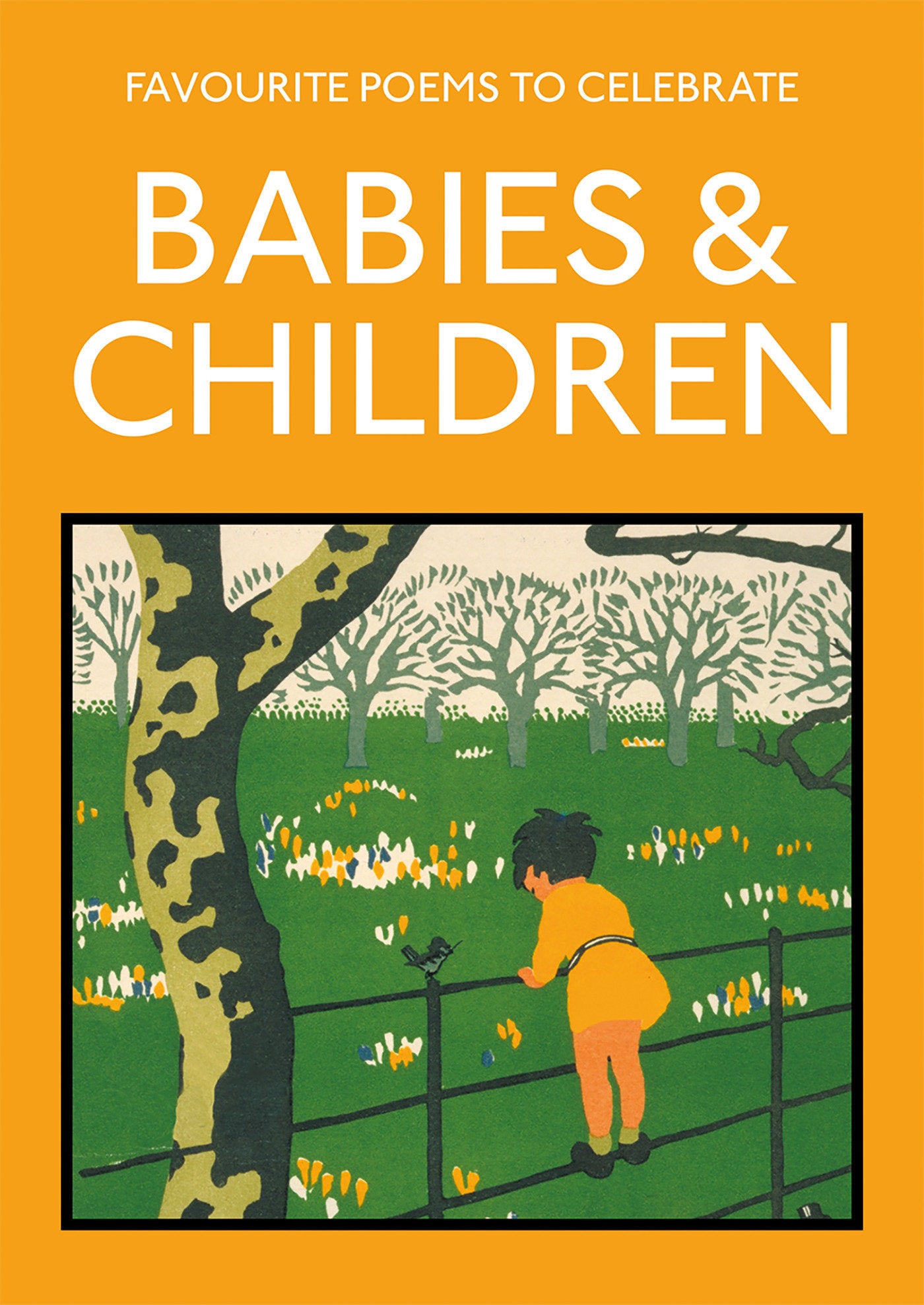 Favourite Poems to Celebrate Babies and Children - Poetry To Celebrate The Child