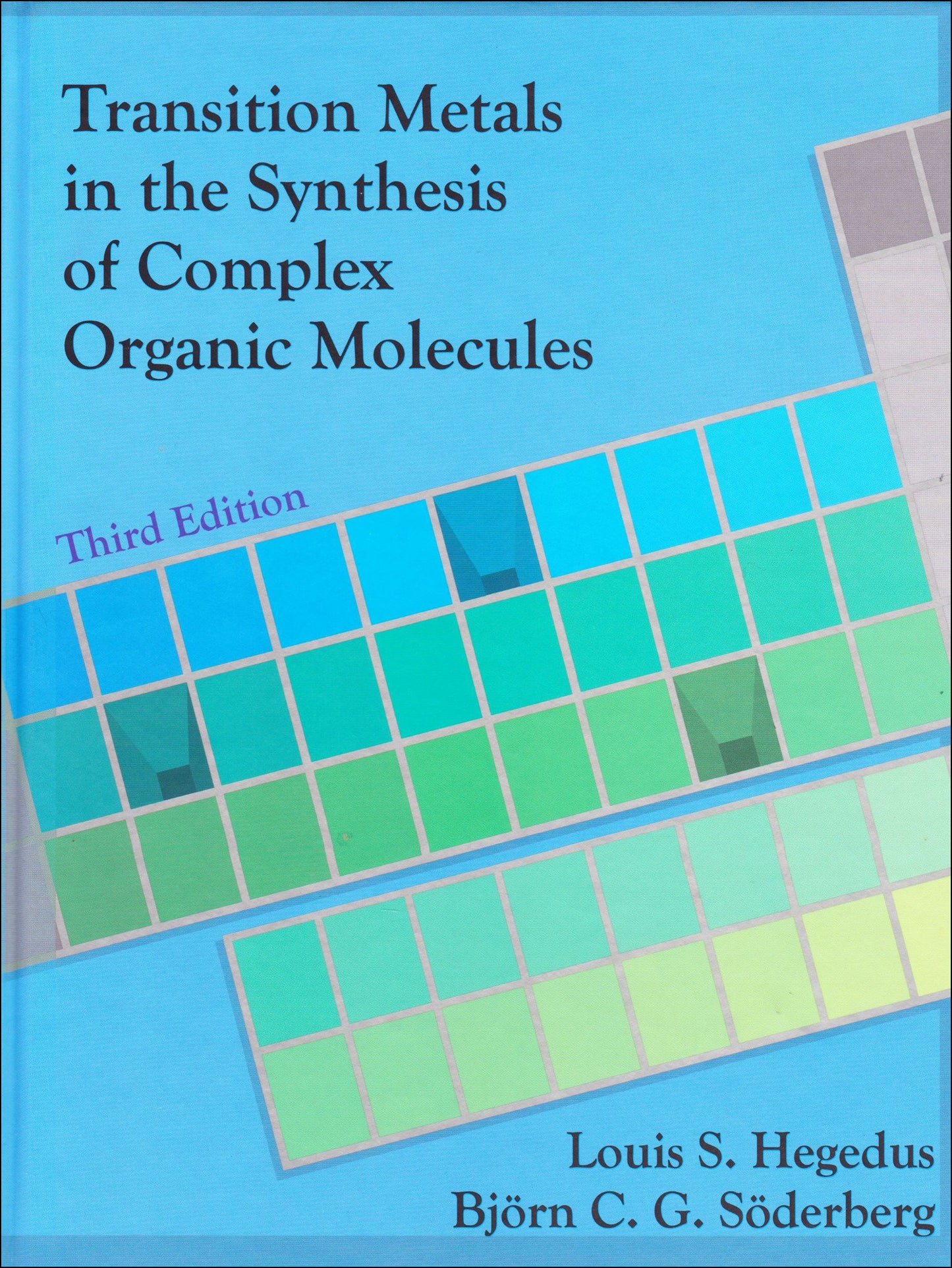 Transition Metals in the Synthesis of Complex Organic Molecules