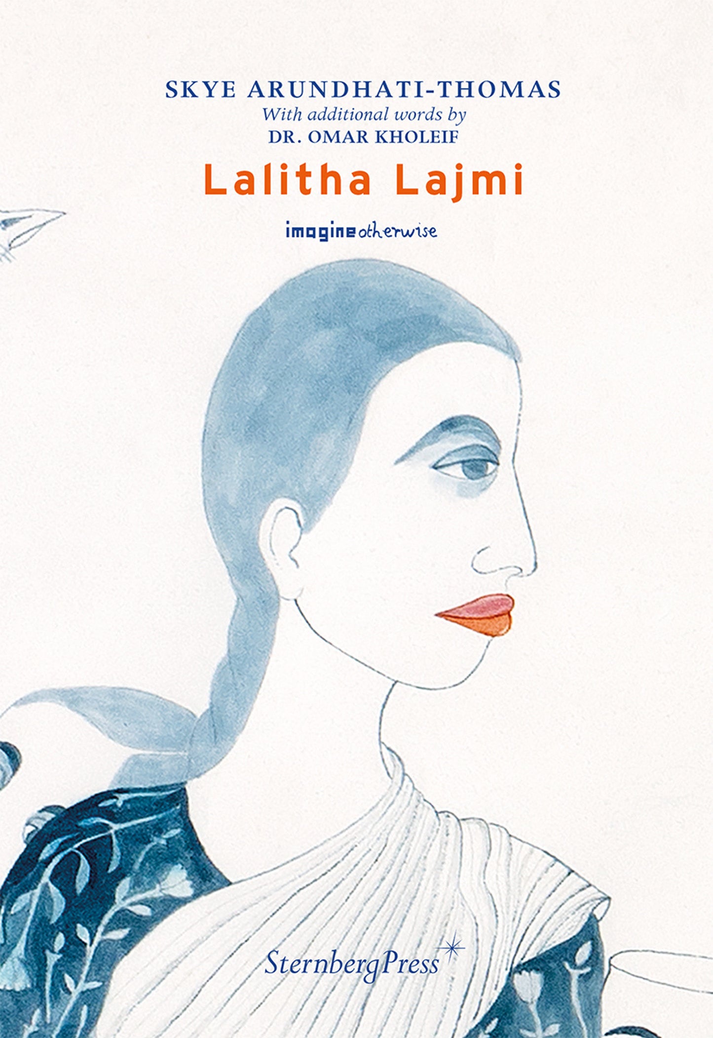 Lalitha Lajmi (Imagine Otherwise)