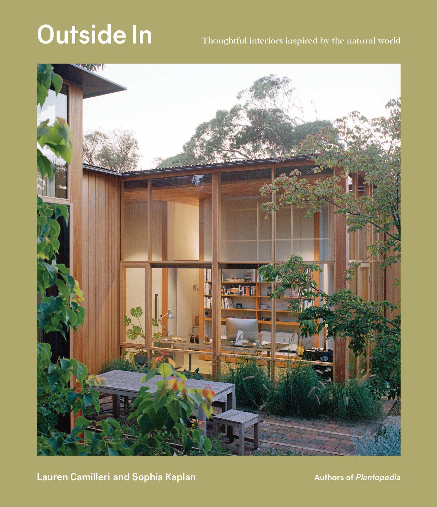 Outside In - Thoughtful interiors inspired by the natural world