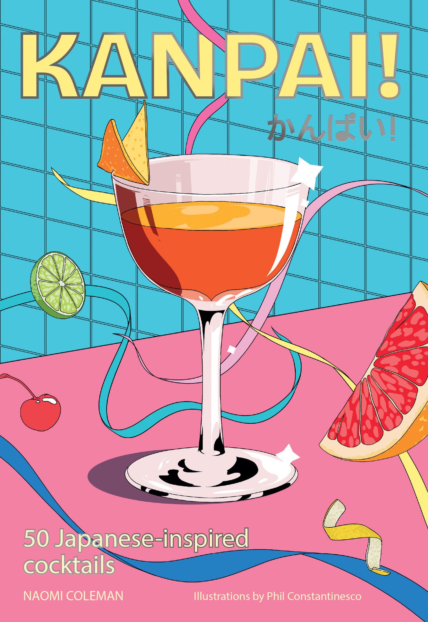 Kanpai! - 50 Cocktails Inspired by Japan
