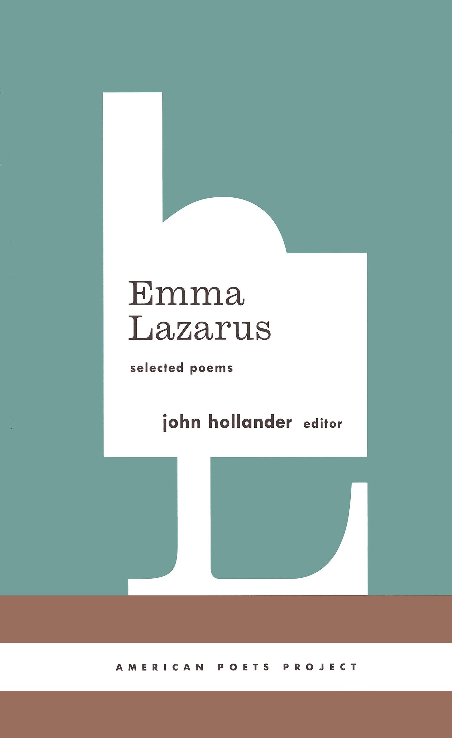 Emma Lazarus: Selected Poems - (American Poets Project #13) (American Poets Project) (Book:13)
