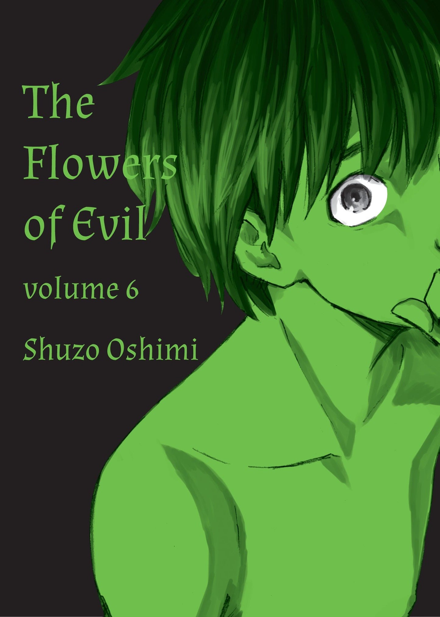 Flowers of Evil, Volume 6 (Flowers of Evil) (Book:6)