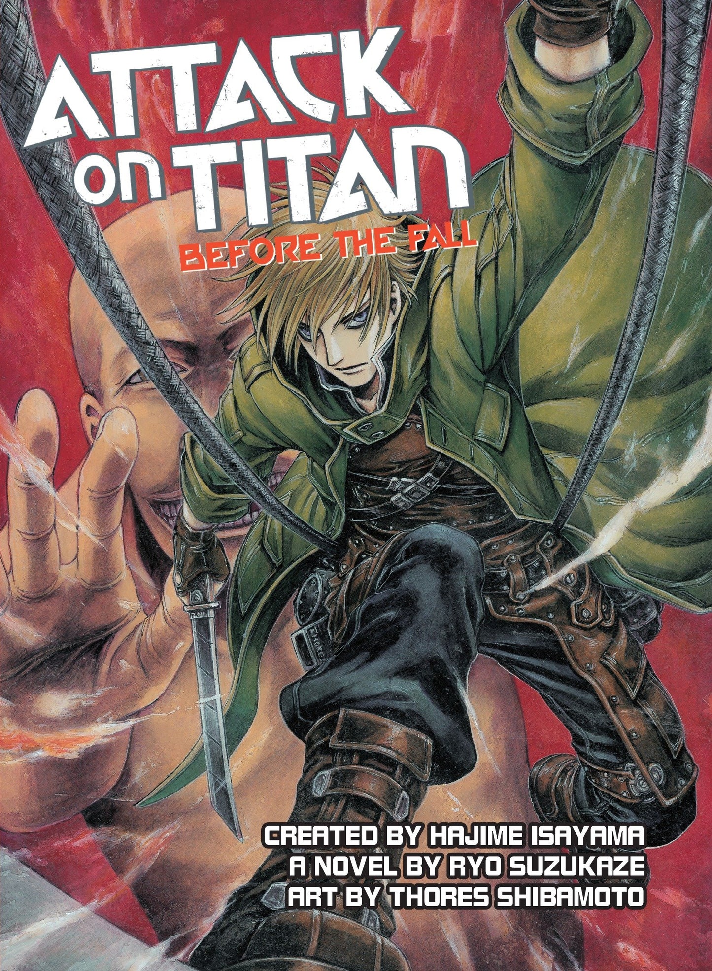 Attack on Titan: Before the Fall (Novel) (Attack on Titan) (Book:1)