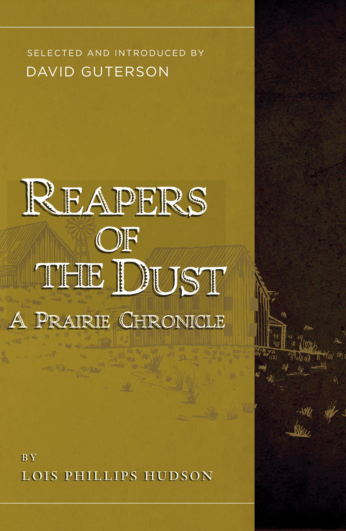 Reapers of the Dust - A Prairie Chronicle