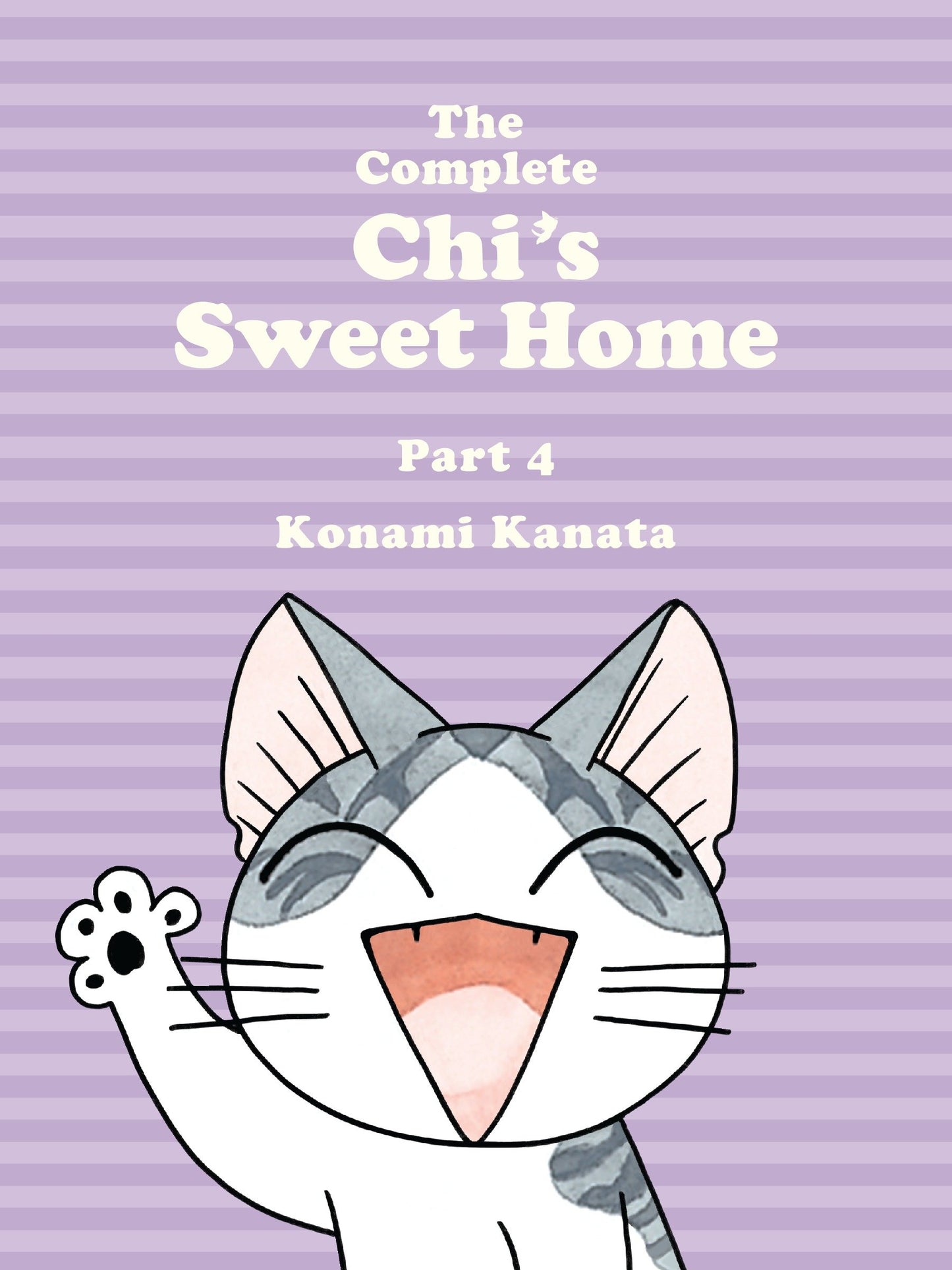 The Complete Chi's Sweet Home 4 (Chi's Sweet Home) (Book:4)
