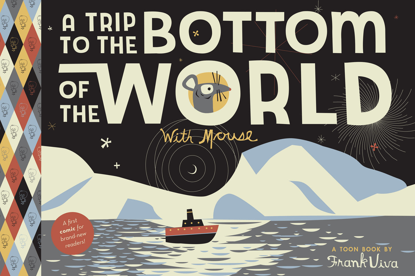 A Trip to the Bottom of the World with Mouse - TOON Level 1 (Trips with Mouse)