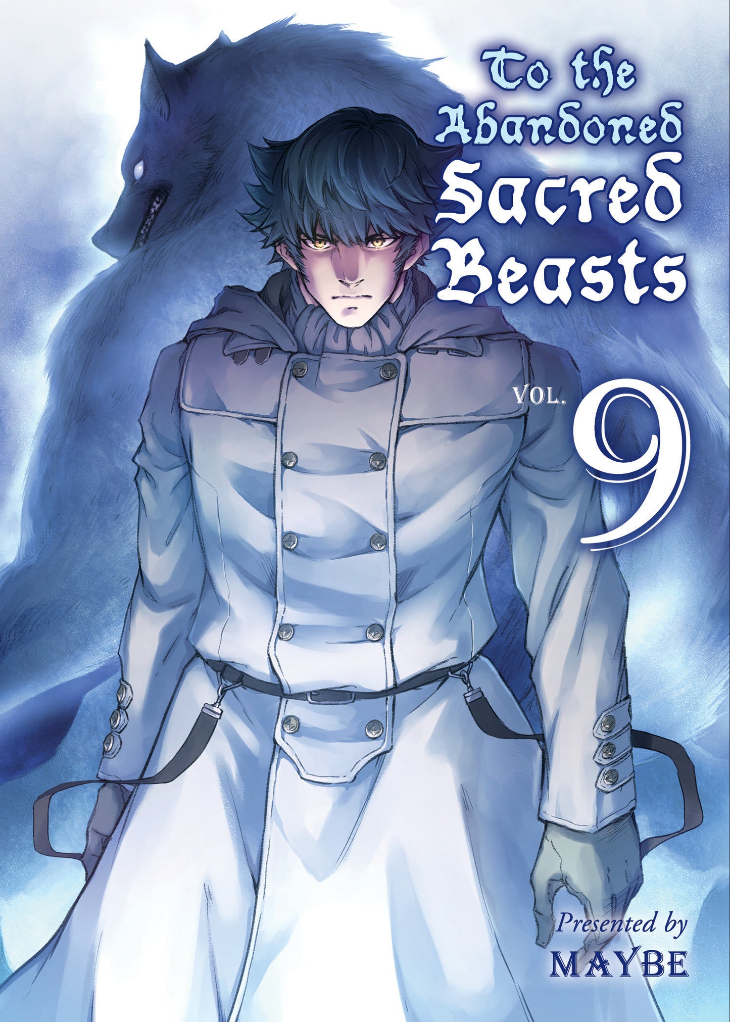 To the Abandoned Sacred Beasts 9 (Sacred Beasts) (Book:9)