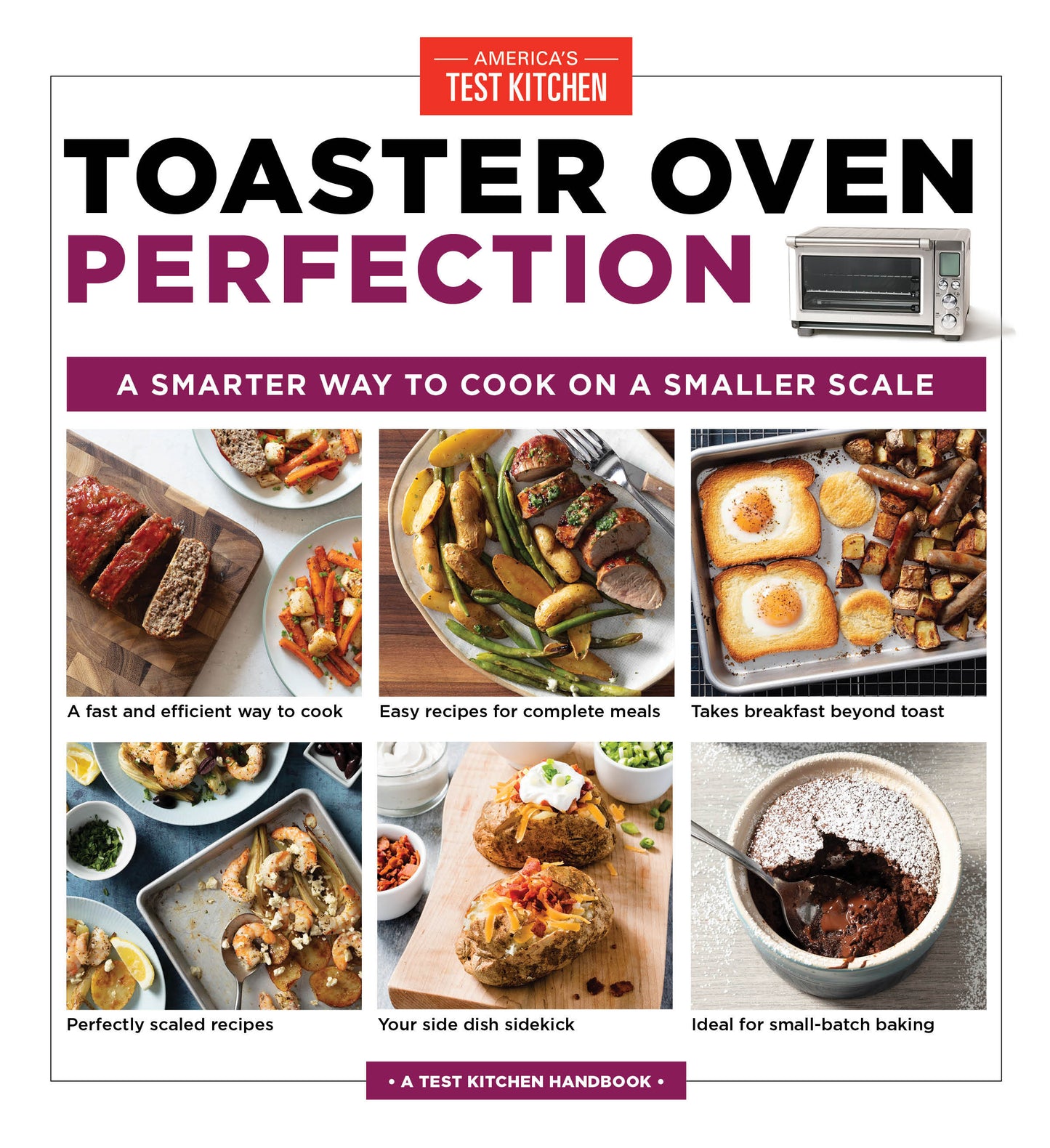 Toaster Oven Perfection - A Smarter Way to Cook on a Smaller Scale